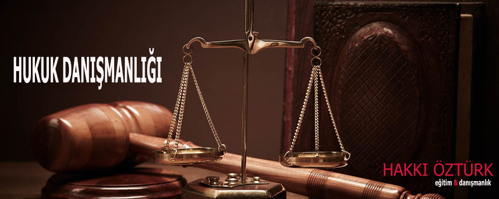 Hukuk Danışmanlığı